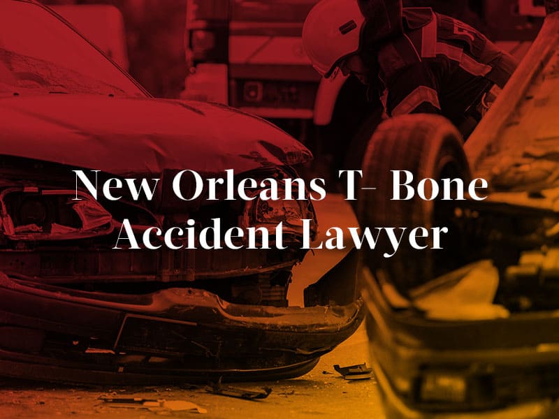 Abogado de accidentes de T-bone de Nueva Orleans